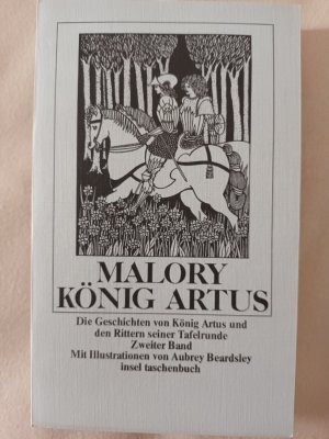 gebrauchtes Buch – Thomas Malory – König ArtusDie Geschichten von König Artus und den Rittern seiner Tafelrunde