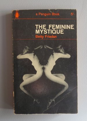 The Feminine Mystique