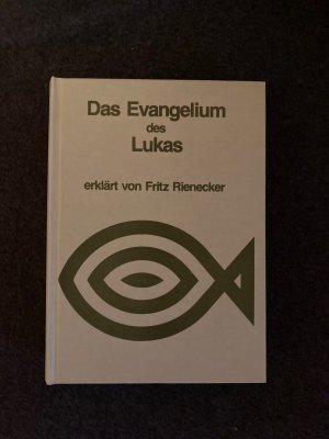 Das Evangelium des Lukas