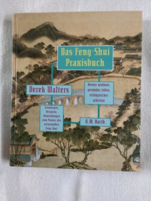 gebrauchtes Buch – Derek Walters – Das Feng-Shui Praxisbuch