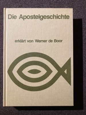 gebrauchtes Buch – Werner de Boor – Die Apostelgeschichte