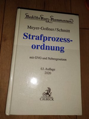 StPO. Strafprozessordnung Gerichtsverfassungsgesetz, Nebengesetze und ergänzende Bestimmungen 63. Auflage 2020