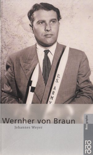 gebrauchtes Buch – Johannes Weyer – Wernher von Braun