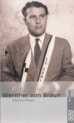 gebrauchtes Buch – Johannes Weyer – Wernher von Braun