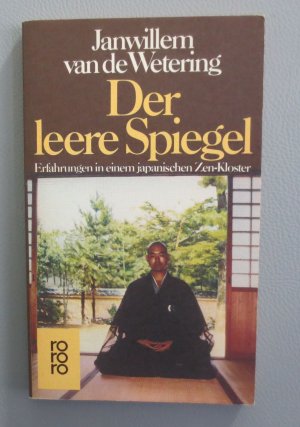 gebrauchtes Buch – Janwillem van de Wetering – Der leere Spiegel - Erfahrungen in einem japanischen Zen-Kloster