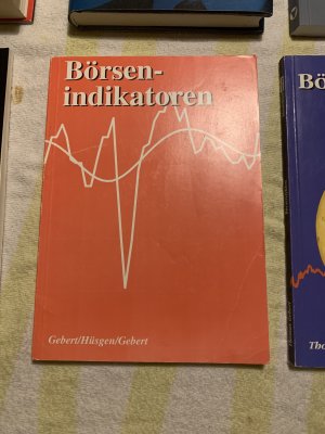 gebrauchtes Buch – Gebert, Thomas; Hüsgen – Börsenindikatoren - Börsen-indikatoren