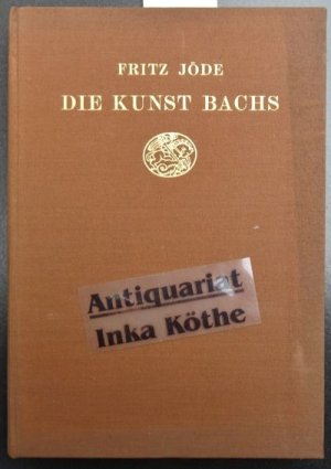 Die Kunst Bachs - Dargestellt an seinen Inventionen "Um darneben einen starken Vorschmack von der Komposition zu überkommen" - Organik ; Band 1 - I -