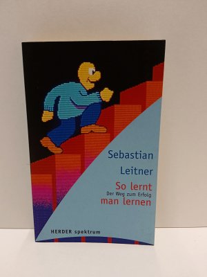 gebrauchtes Buch – Sebastian Leitner – So lernt man lernen - Der Weg zum Erfolg