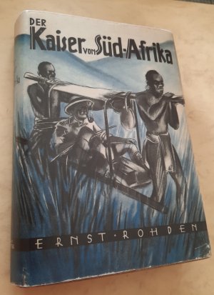 Der Kaiser von Südafrika