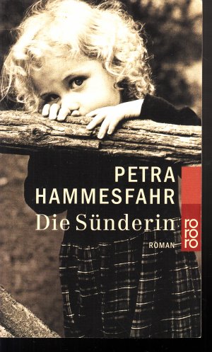 gebrauchtes Buch – Petra Hammesfahr – Die Sünderin