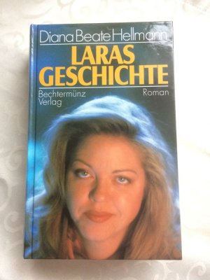 Laras Geschichte