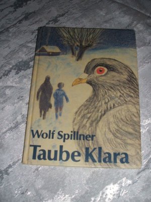 Taube Klara - mit farbigen Illustrationen