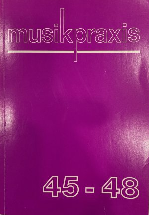 gebrauchtes Buch – Hermann Große-Jäger – Musik Praxis, Arbeitshilfen für Musik in Kindergarten und Schule, Band 45, 46, 47, 48 1990