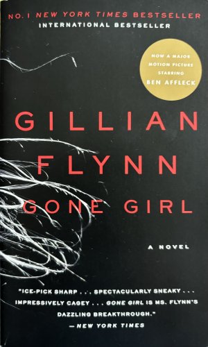 gebrauchtes Buch – Gillian Flynn – Gone Girl: A Novel