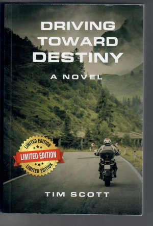 gebrauchtes Buch – Tim Scott – Driving toward Destiny