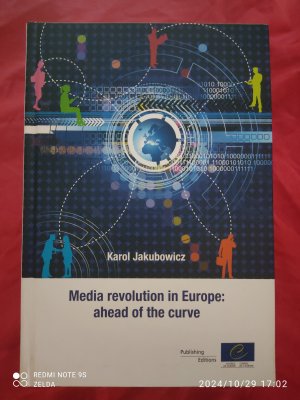 Media Revolution in Europe: Ahead of the Curve