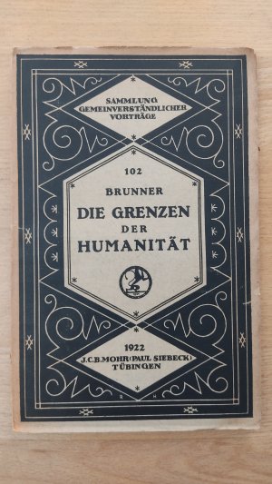 Die Grenzen der Humanität