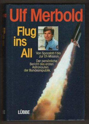 gebrauchtes Buch – Ulf Merbold – Flug ins All