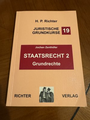 gebrauchtes Buch – Jochen Zenthöfer – Band 19., Staatsrecht. - 2. Grundrechte / Jochen Zenthöfer