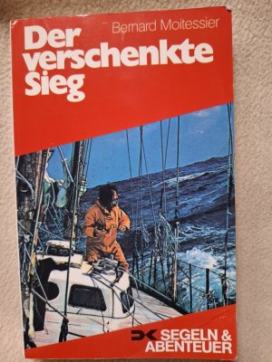 gebrauchtes Buch – Bernard Moitessier – Der verschenkte Sieg