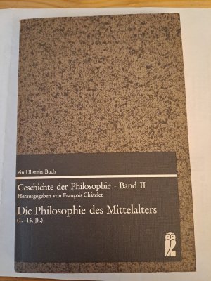 gebrauchtes Buch – Anouar Abdel-Malek – Die Philosophie des Mittelalters - (1. - 15. Jh.)