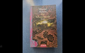 gebrauchtes Buch – Minette Walters – Die Schandmaske