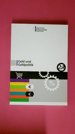 GELD UND GELDPOLITIK.