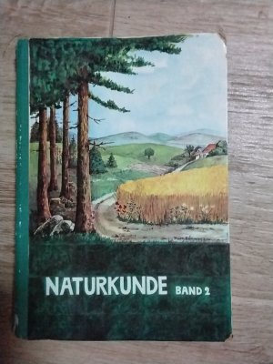 Gscheidles Naturkunde Band 2.