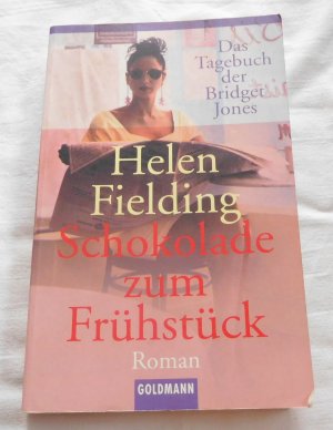 gebrauchtes Buch – Helen Fielding – Schokolade zum Frühstück - das Tagebuch der Bridget Jones