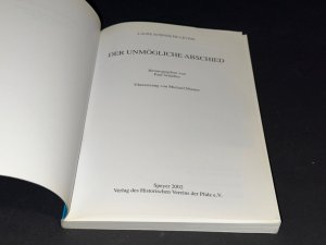 gebrauchtes Buch – Laure Schindler-Lévine – Der unmögliche Abschied - [die Kindheit eines der letzten "Glieder in der Kette" 1933 - 1945]