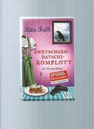 gebrauchtes Buch – Rita Falk – Zwetschgen- Datschi- Komplott - ein Provinzkrimi -