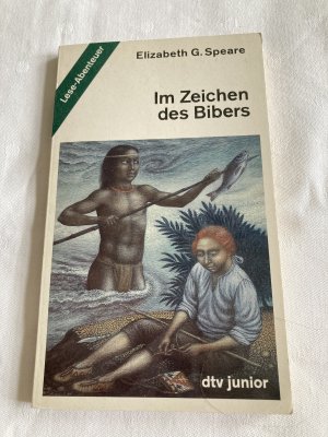 gebrauchtes Buch – Speare, Elizabeth George – Im Zeichen des Bibers