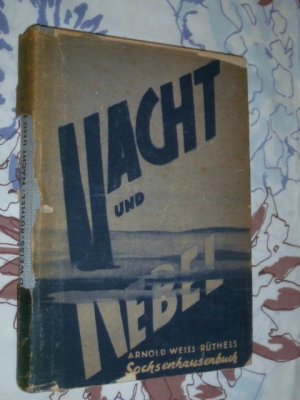 antiquarisches Buch – Nacht und Nebel - Ein Sachsenhausen Buch ( KZ Sachsenhausen )