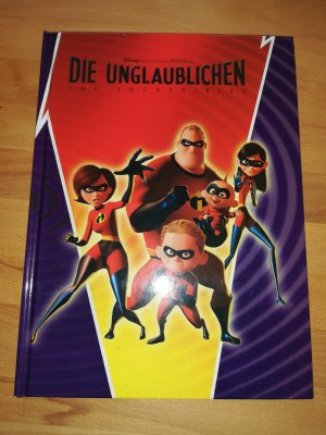 gebrauchtes Buch – Disney / Pixar – Die Unglaublichen - The Incredibles