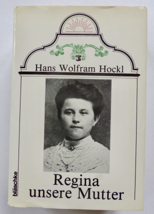 Regina unsere Mutter