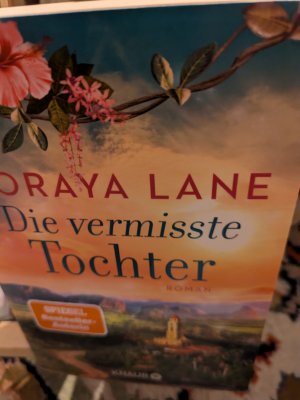 gebrauchtes Buch – Lane Soraya – Die vermisste Tochter