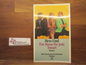 gebrauchtes Buch – Hera Lind – Ein Mann für jede Tonart : Roman. SIGNIERT Fischer ; 4750 : Die Frau in der Gesellschaft