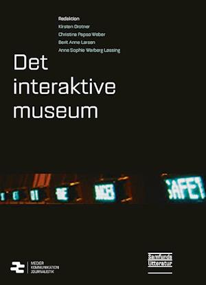 Det Interaktive Museum.