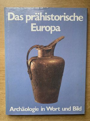 gebrauchtes Buch – Dennis Harding – Archäologie in Wort und Bild:  Das prähistorische Europa