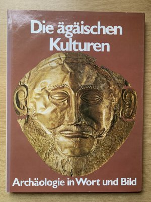 gebrauchtes Buch – Peter Warren – Archäologie in Wort und Bild:  Die ägäischen Kulturen