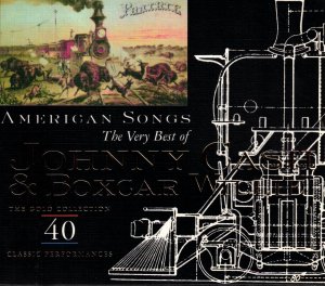 American Songs - The Very Best of Johnny Cash & Boxcar Willie