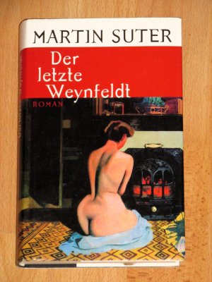 gebrauchtes Buch – Martin Suter – Der letzte Weynfeldt