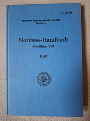 gebrauchtes Buch – Nordsee-Handbuch Nördlicher Teil 1971