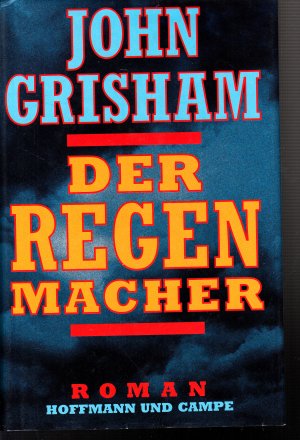 gebrauchtes Buch – John Grisham – Der Regenmacher