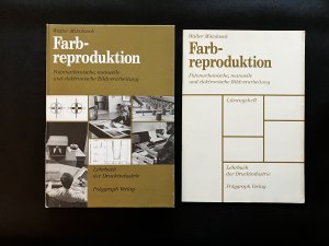 Lehrbuch der Druckindustrie / Farbreproduktion