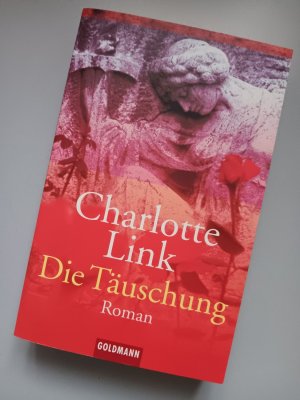 gebrauchtes Buch – Charlotte Link – Die Täuschung