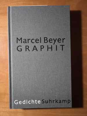 gebrauchtes Buch – Marcel Beyer – Graphit. Gedichte. EA. Widmungsexemplar.