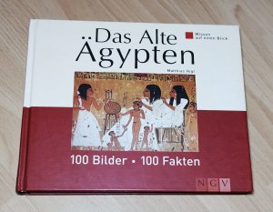 gebrauchtes Buch – Matthias Vogt – Das Alte Ägypten - 100 Bilder - 100 Fakten