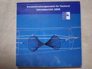 Bundesforschungsanstalt für Fischerei Jahresbericht 2005