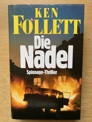 gebrauchtes Buch – Ken Follett – Die Nadel - Spionage-Thriller